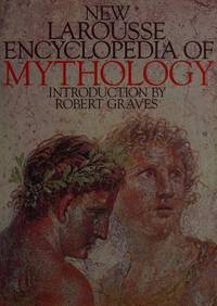 cover of New Larousse Encyclopedia of Mythology