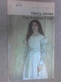 The Awkward Age (Modern Classics) James, Henry