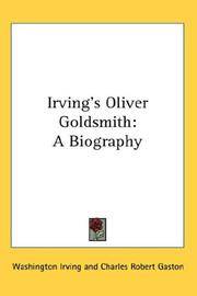 cover of Irving's Oliver Goldsmith: A Biography