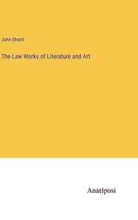 The Law Works of Literature and Art
