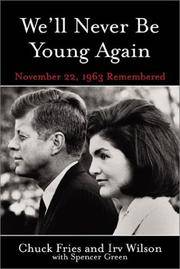 WE'LL NEVER BE YOUNG AGAIN (HC)