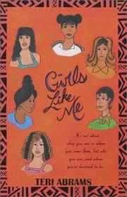 Girls Like Me by Abrams, Teri - 2001