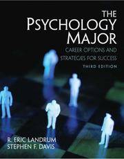 The Psychology Major: Career Options and Strategies for Success (3rd Edition)