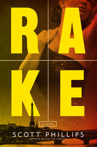 Rake : A Novel