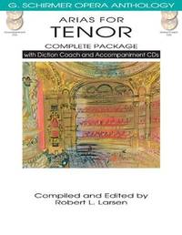 Arias for Tenor - Complete Package: with Diction Coach and Accompaniment CDs by Robert L. Larsen (Editor) - Paperback - Pap/Com - 2013-04-01 - from Ergodebooks (SKU: SONG1480328510)