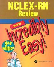 Nclex-Rn Review Made Incredibly Easy