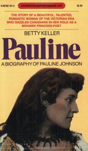 Pauline, a Biography of Pauline Johnson