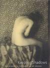 Keeping Shadows:  Photography at the Worcester Art Museum.