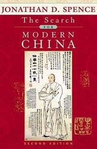 The Search For Modern China, 2nd Edition