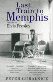 image of Last Train to Memphis: Rise of Elvis Presley