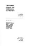 Grassland, Forest, and Historical Settlement: An Analysis of Dynamics in Northeast Missouri...