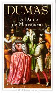 La Dame de Monsoreau, tome 2 (Littérature et civilisation)