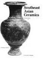 Southeast Asian ceramics [Published for the exhibition, the Brooklyn Museum,