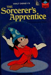 The Sorcerer's Apprentice (Disney's Wonderful World of Reading)