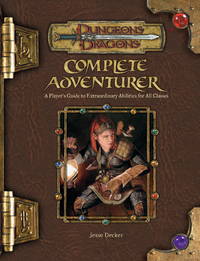 image of Complete Adventurer: A Guide to Skillful Characters of All Classes (Dungeons_Dragons d20 3.5 Fantasy Roleplaying Supplement)
