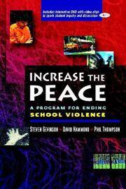 Increase the Peace: A Program for Ending School Violence