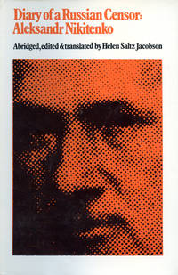 The Diary of a Russian Censor: Aleksandr Nikitenko (Abridged)