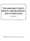 The 8086-8088 Family : Design, Programming, and Interfacing