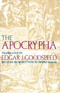 The Apocrypha by Goodspeed, Edgar J