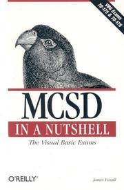 MCSD in a Nutshell: The Visual Basic Exams (VBS Exams 70-175 and 70-176).