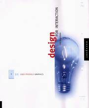Design for Interaction: User-Friendly Graphics by Lisa Baggerman - Hardcover - from Wonder Book (SKU: Y05A-00757)