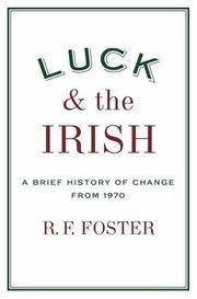 image of Luck and the Irish: A Brief History of Change from 1970
