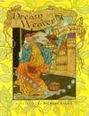 Dream Weaver.