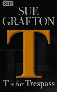 T is For Trespass (Thorndike Press Large Print Basic Series)