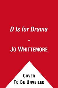 D Is for Drama (mix)