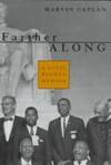 FARTHER ALONG A Civil Rights Memoir (SIGNED)