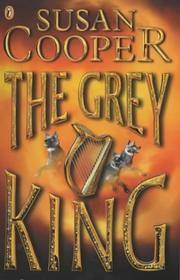 The Grey King: The Dark is Rising sequence [Paperback] Cooper, Susan