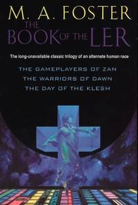 The Book of the Ler by M. A. Foster, Michael Anthony Foster