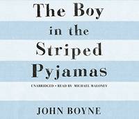 cover of The Boy in the Striped Pyjamas (Audio Book)