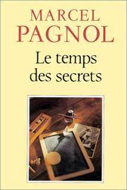 Le temps des secrets (French Edition)