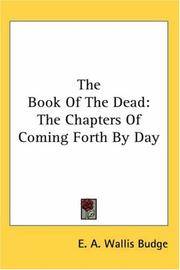 image of The Book Of The Dead: The Chapters Of Coming Forth By Day