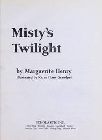 Misty&#039;s Twilight by Marguerite Henry - 2002-01-01