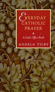 image of Everyday Catholic Prayer: A Little Office Book
