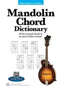 Mini Music Guides -- Mandolin Chord Dictionary: All the Essential Chords in an Easy-to-Follow...