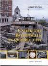 Under the Boardwalk in Quebec City : Archaeology in the Courtyard and Gardens of the Chateau Saint-Louis by Pierre Beaudet - Paperback - First Edition - 1990 - from David J. Craig, bookseller (SKU: 010223)