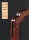 American arts & crafts: Virtue in design