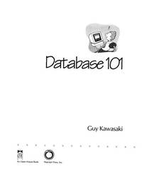 Database 101 by Kawasaki, Guy - 1991-08-01