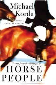 cover of Horse People: Scenes from the Riding Life