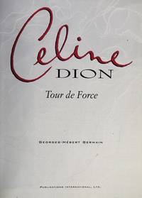 Celine Dion : Tour De Force