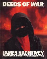 Deeds of War by Nachtwey, James - 1989