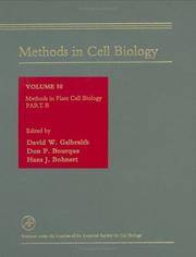 METHODS IN CELL BIOLOGY:  Volume 50, methods in plant cell biology, Part B.