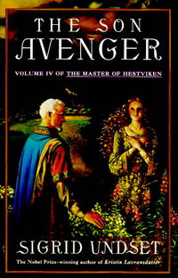 The Son Avenger: The Master of Hestviken: 4 by Undset, Sigrid