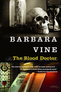 The Blood Doctor: A Novel by Barbara Vine - 2003-11-11