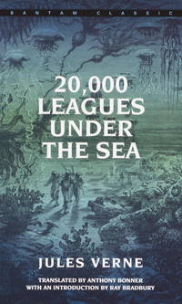 20,000 Leagues Under the Sea by Verne, Jules; Bonner, Anthony [Translator] - 1985-01-01