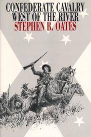 Confederate Cavalry West of the River