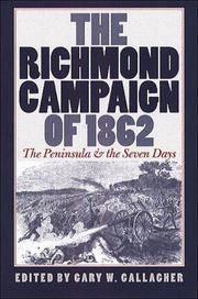 The Richmond Campaign Of 1862